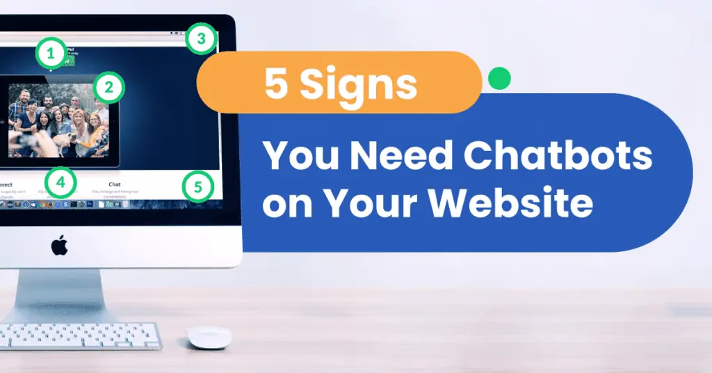 5 Signs You Need Chatbots on Your Website – Get Instant Diagnosis
