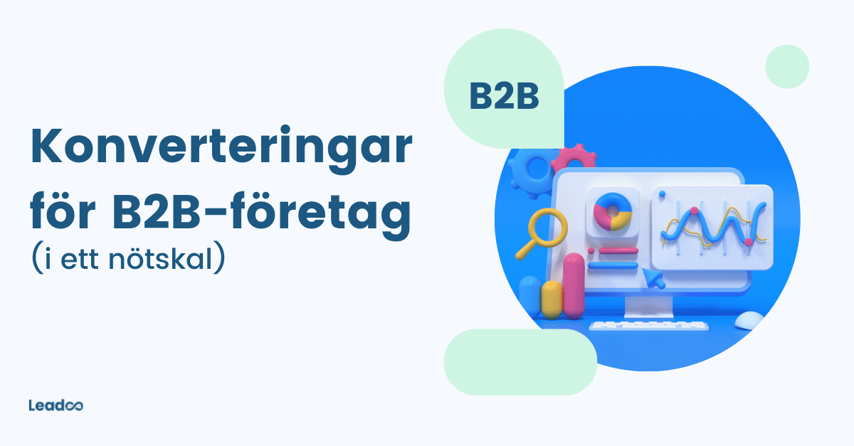 konverteringar-f-r-b2b-f-retag-i-ett-n-tskal