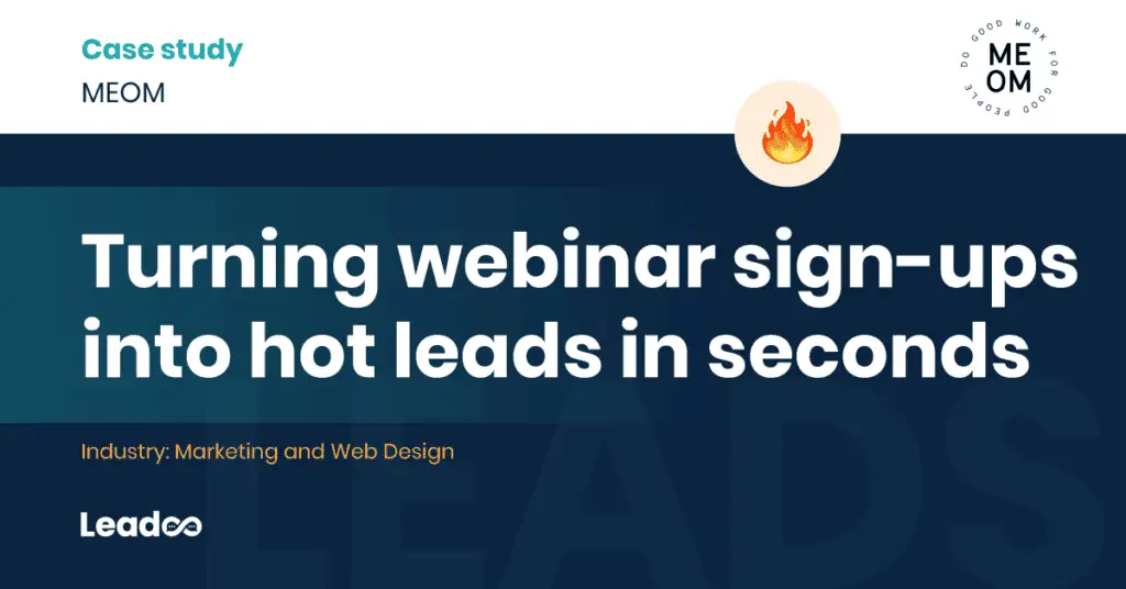 Turning webinar sign-ups into hot leads in seconds