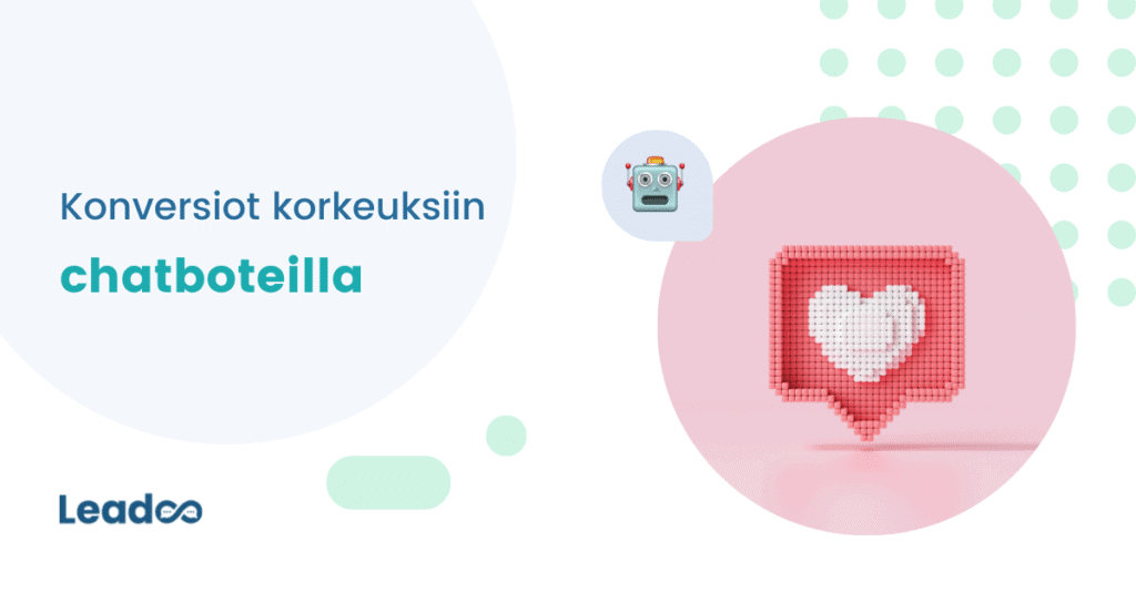 Konversiot botit UUTTA: Leadoo Website Analytics