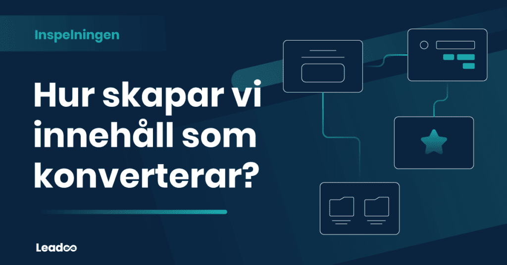 content that converts leadoo Designprocessen bakom en bra Chatbot