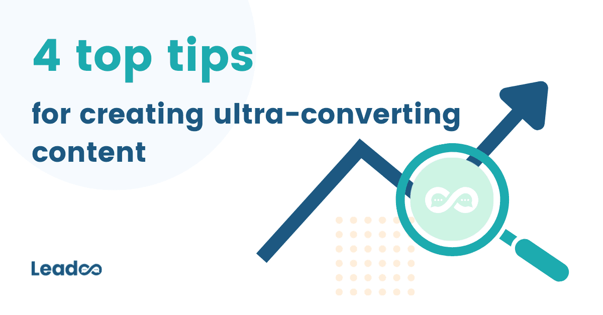 4 top tips for creating ultra-converting content
