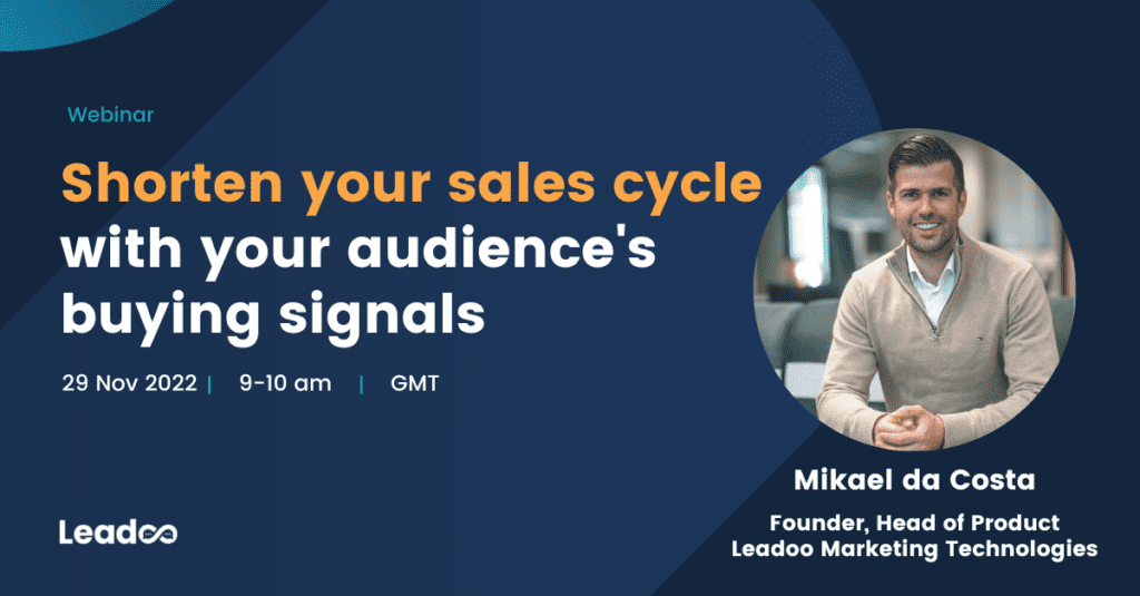 Leadoo product webinar 2 sales cycle Shorten your sales cycle with your audience's buying signals