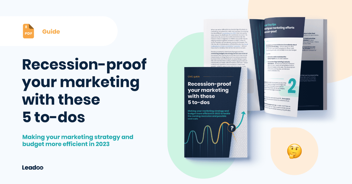 Recession-proof your marketing ahead of 2023: A CMO guide