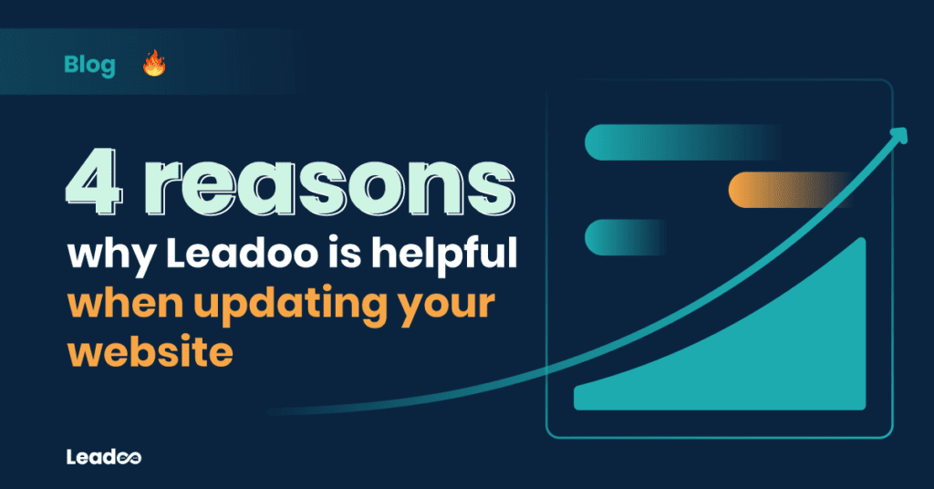 4 reasons why Leadoo is helpful when updating your website