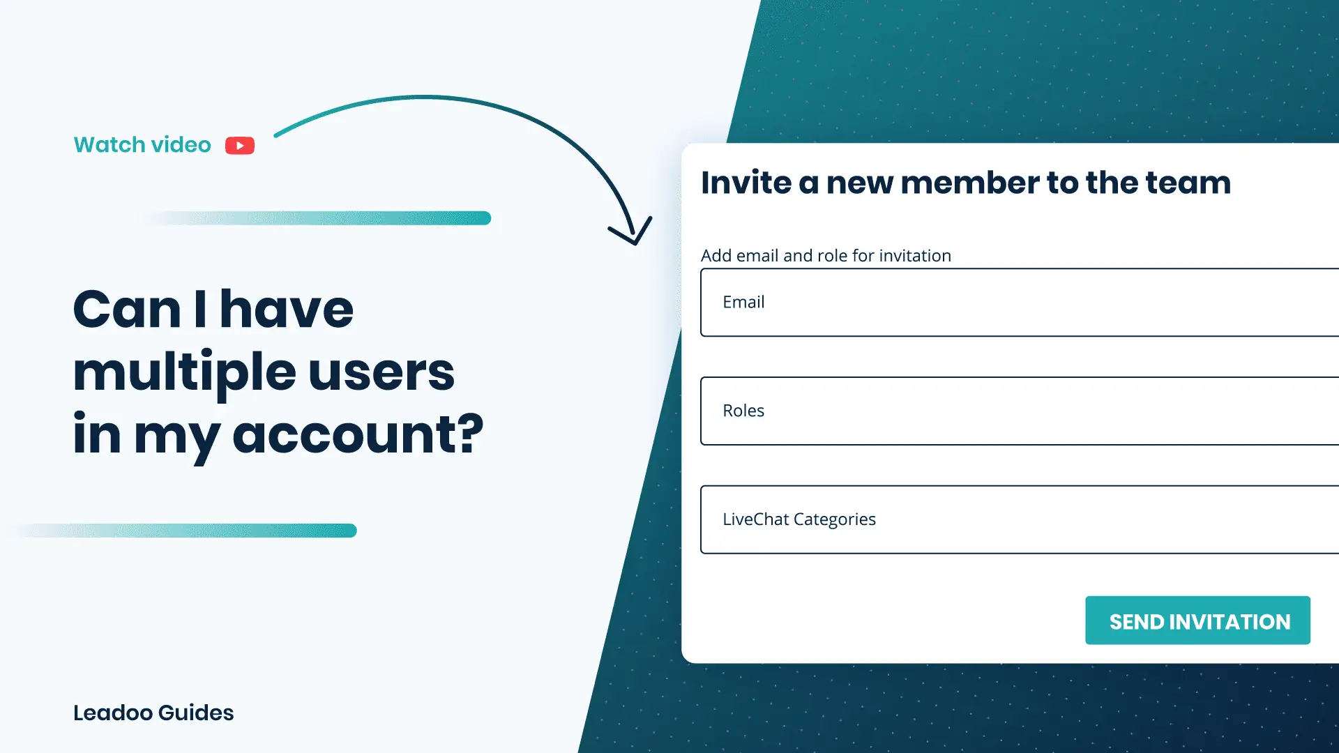 Multiple members manage leadoo users Can I have multiple users in my account?