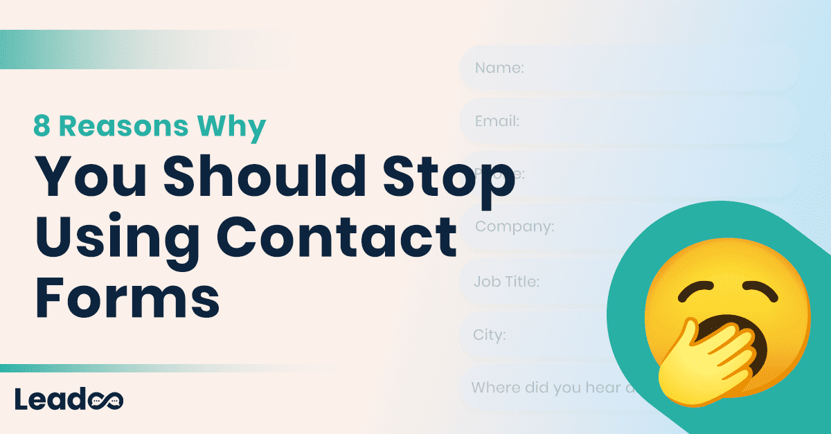 8 Reasons Why You Should Stop Using Traditional Contact Forms