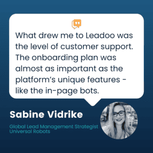 Sabine Vidrike describing what drew her to Leadoo was the level of customer support