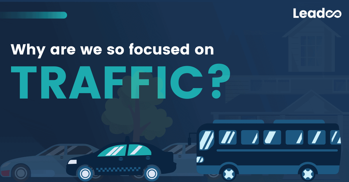 Why are we always so focused on traffic?