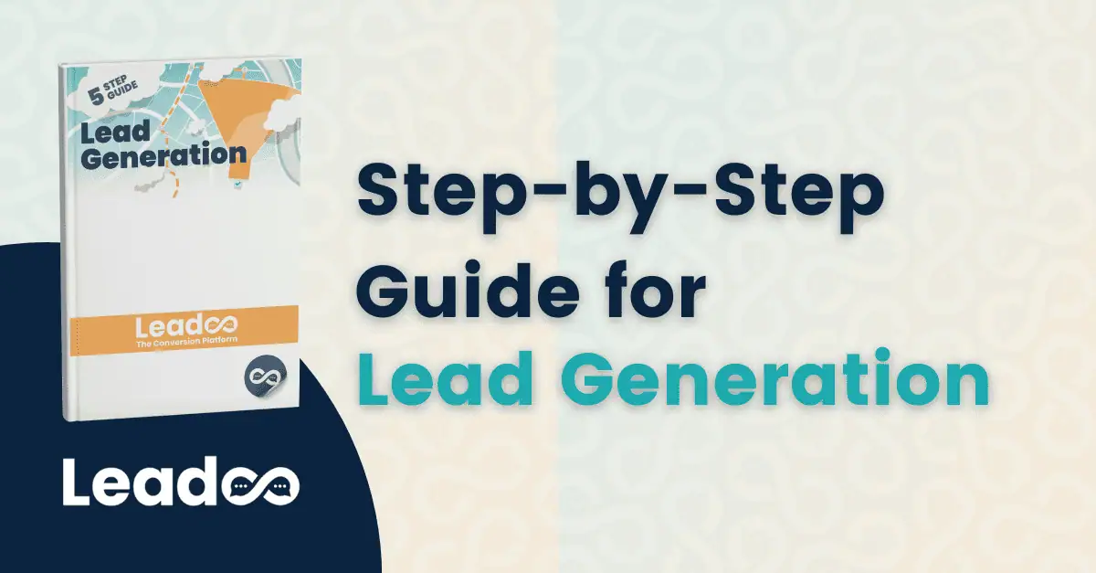Ultimate Guide to Lead Generation: How To Generate Quality Leads Online