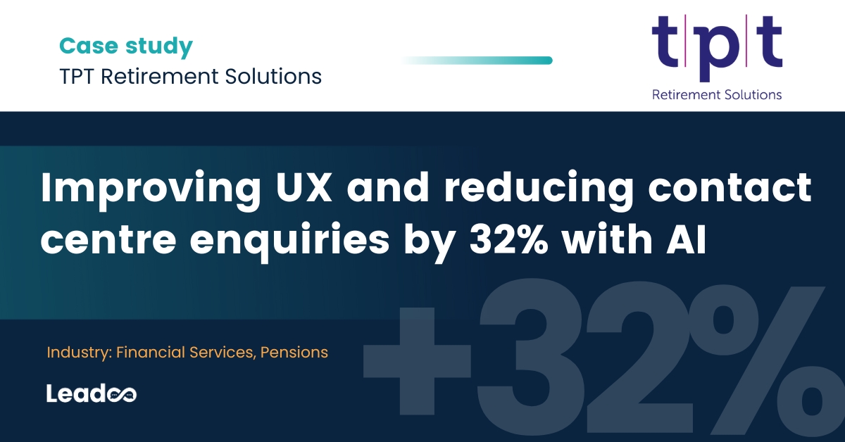Improving UX and reducing contact centre enquiries by 32% with AI