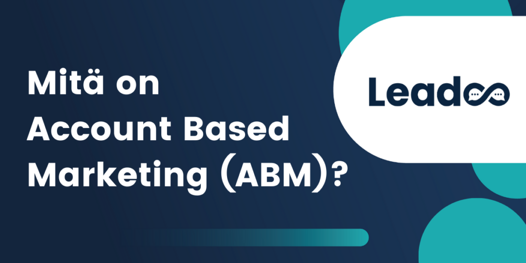 FIN Newsletter Cover 2025 Mitä on Account Based Marketing (ABM)?