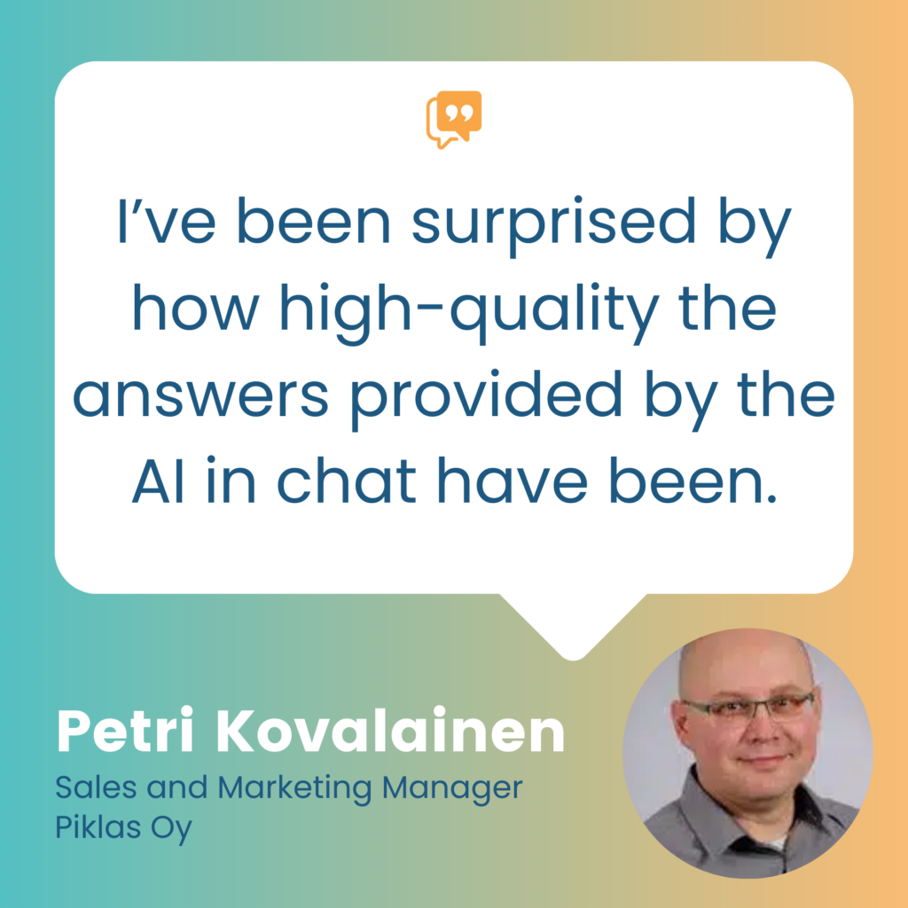 Quote from Piklas Sales and Marketing manager.