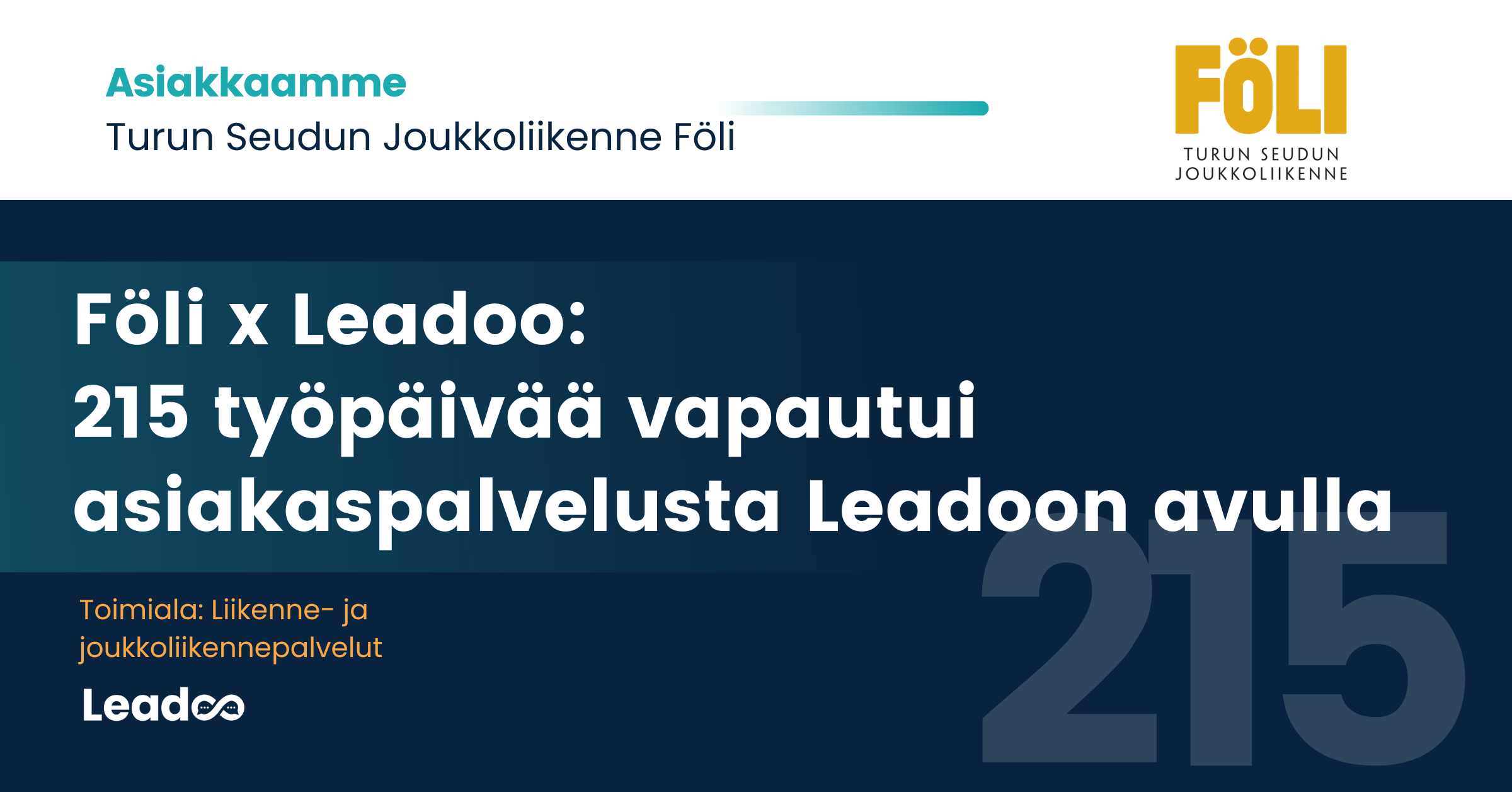 Föli x Leadoo: Matka sujuvampaan asiakaskokemukseen
