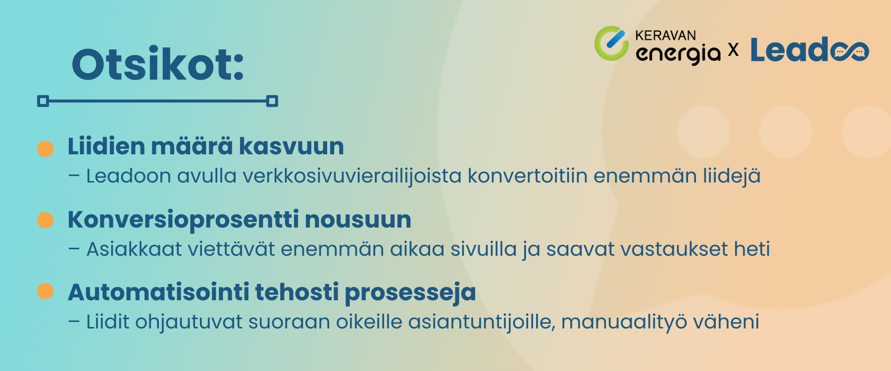 Keravan Energia x Leadoo: Tuloksia ja sujuvaa yhteistyötä